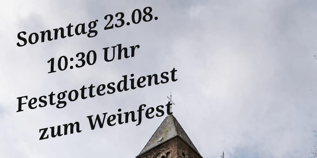 Gottesdienst zum Weinfest in Ernst